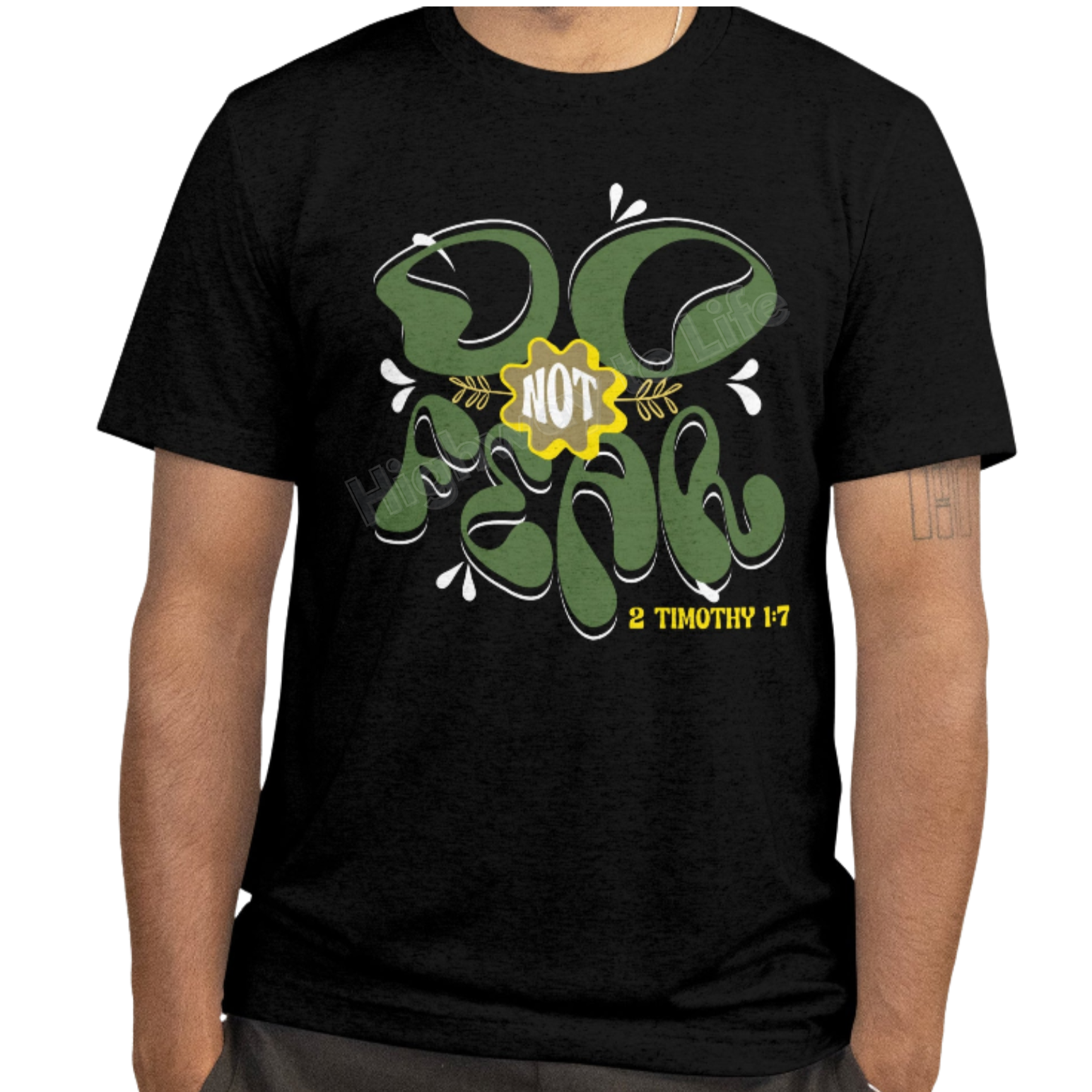 Do not fear, T-shirt