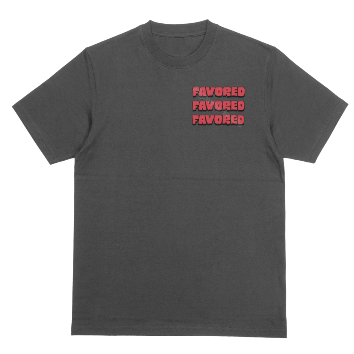 Favor as a shield (red letters), T-shirt