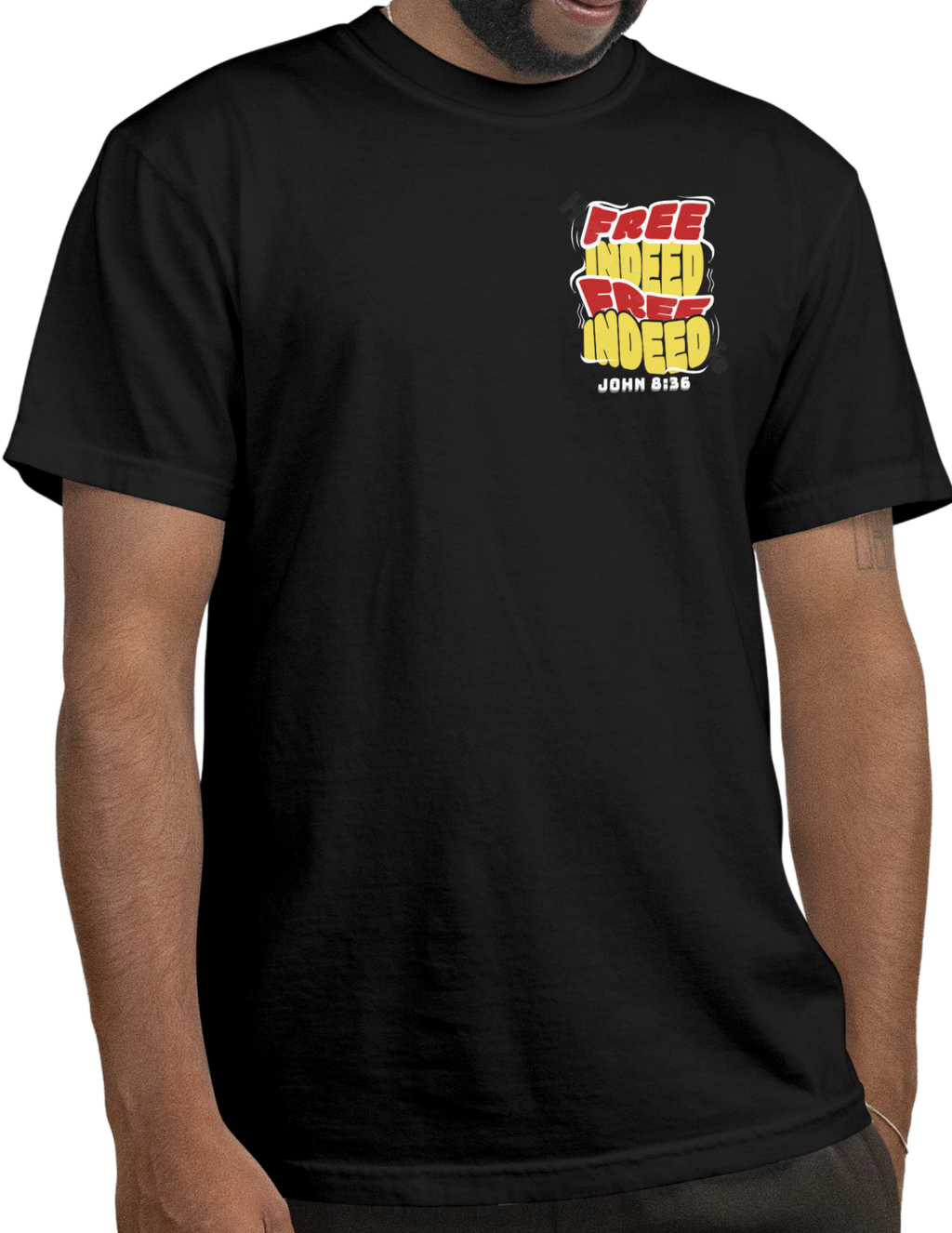 Free Indeed (yellow and red letters), T-shirt