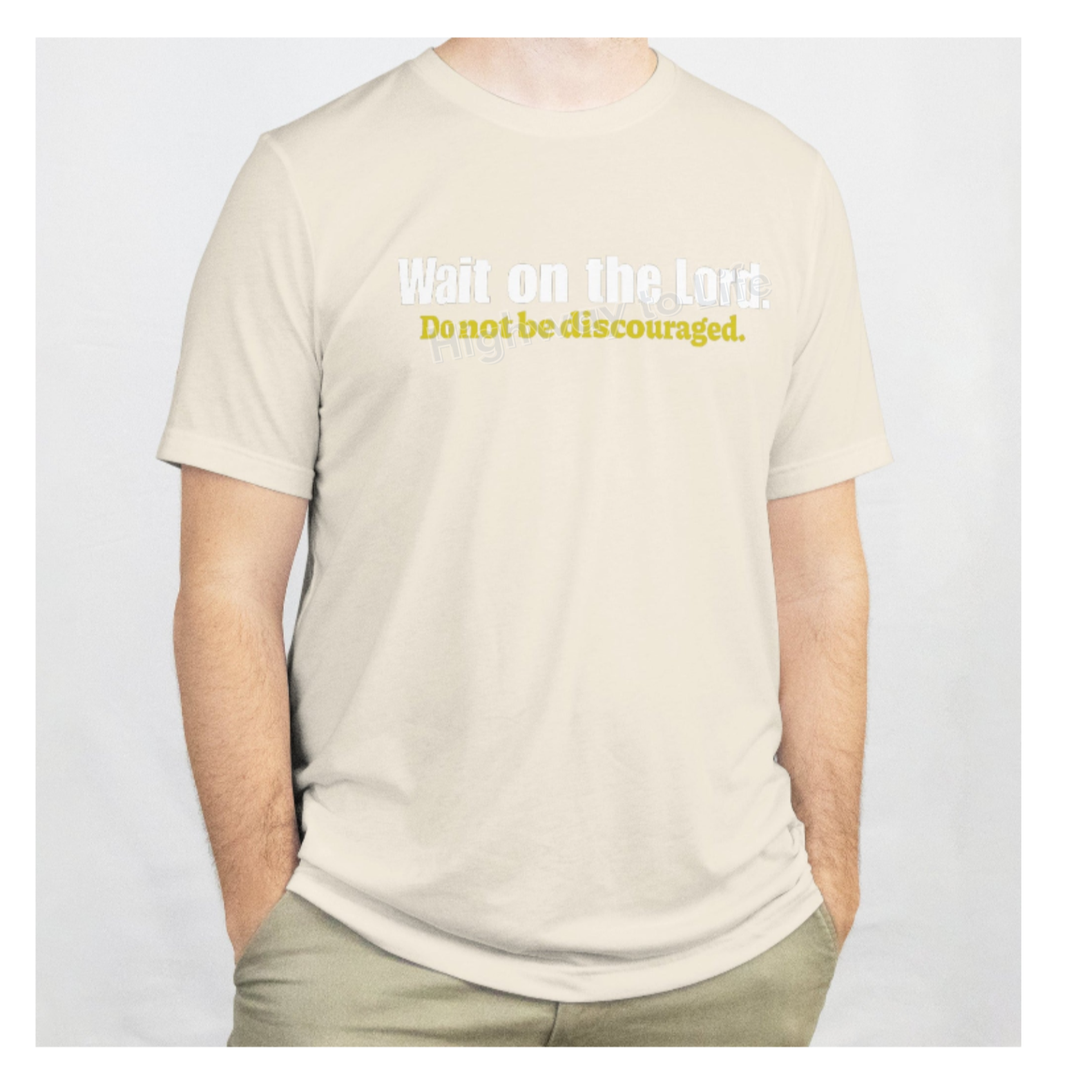 Wait on the Lord (do not be discouraged), T-shirt (yellow letters)