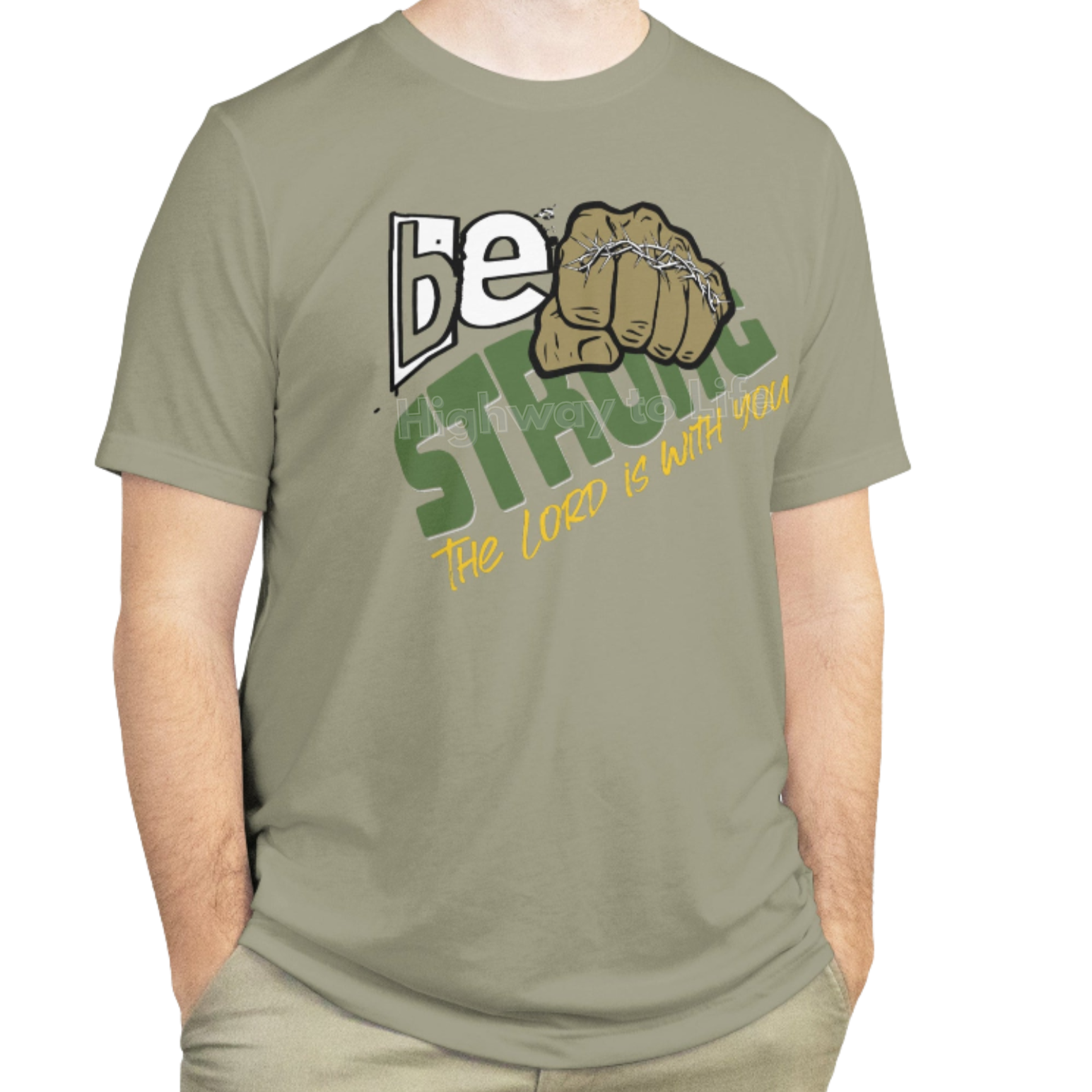 Be strong (the Lord is with you), T-shirt