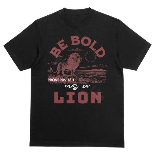 Be Bold as a Lion, T-shirt