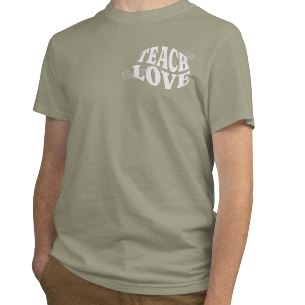 Teach love, T-shirt