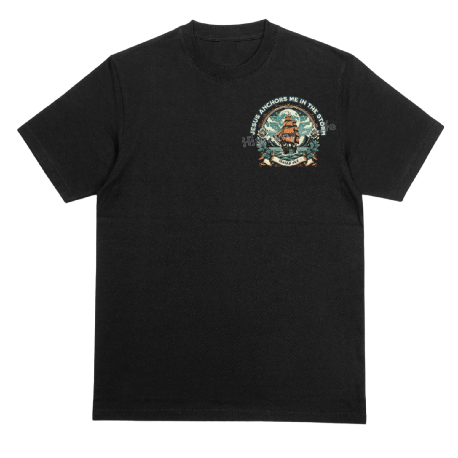 Jesus anchors me in the storm, T-shirt