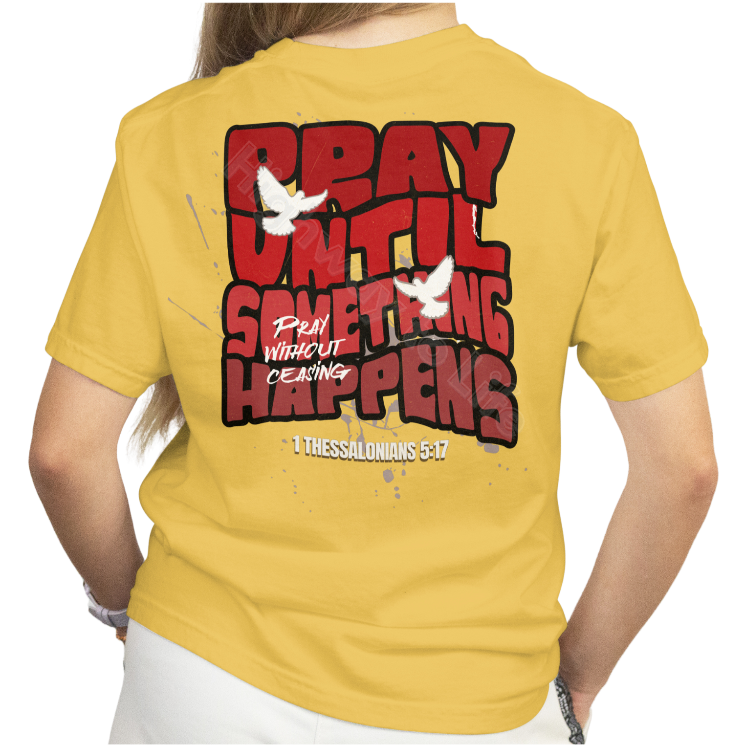 Pray until something happens (red letters), T-shirt