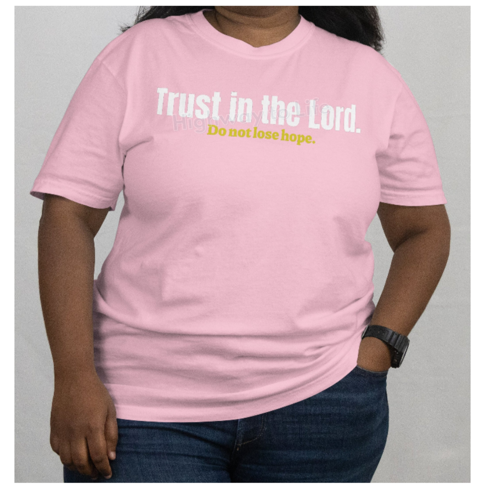 Trust in the Lord (do not lose hope), T-shirt (yellow letters)