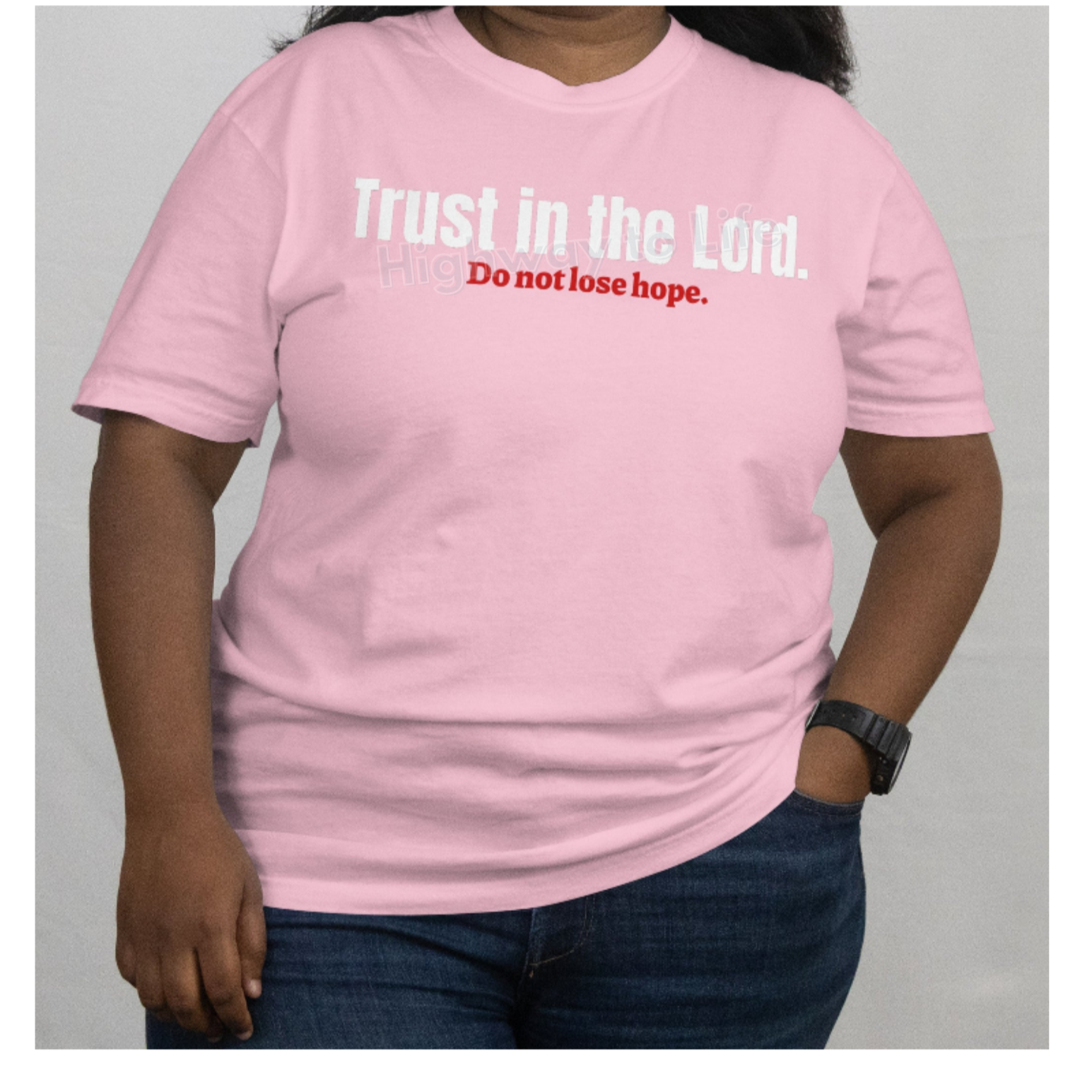 Trust in the Lord (do not lose hope), T-shirt (red letters)
