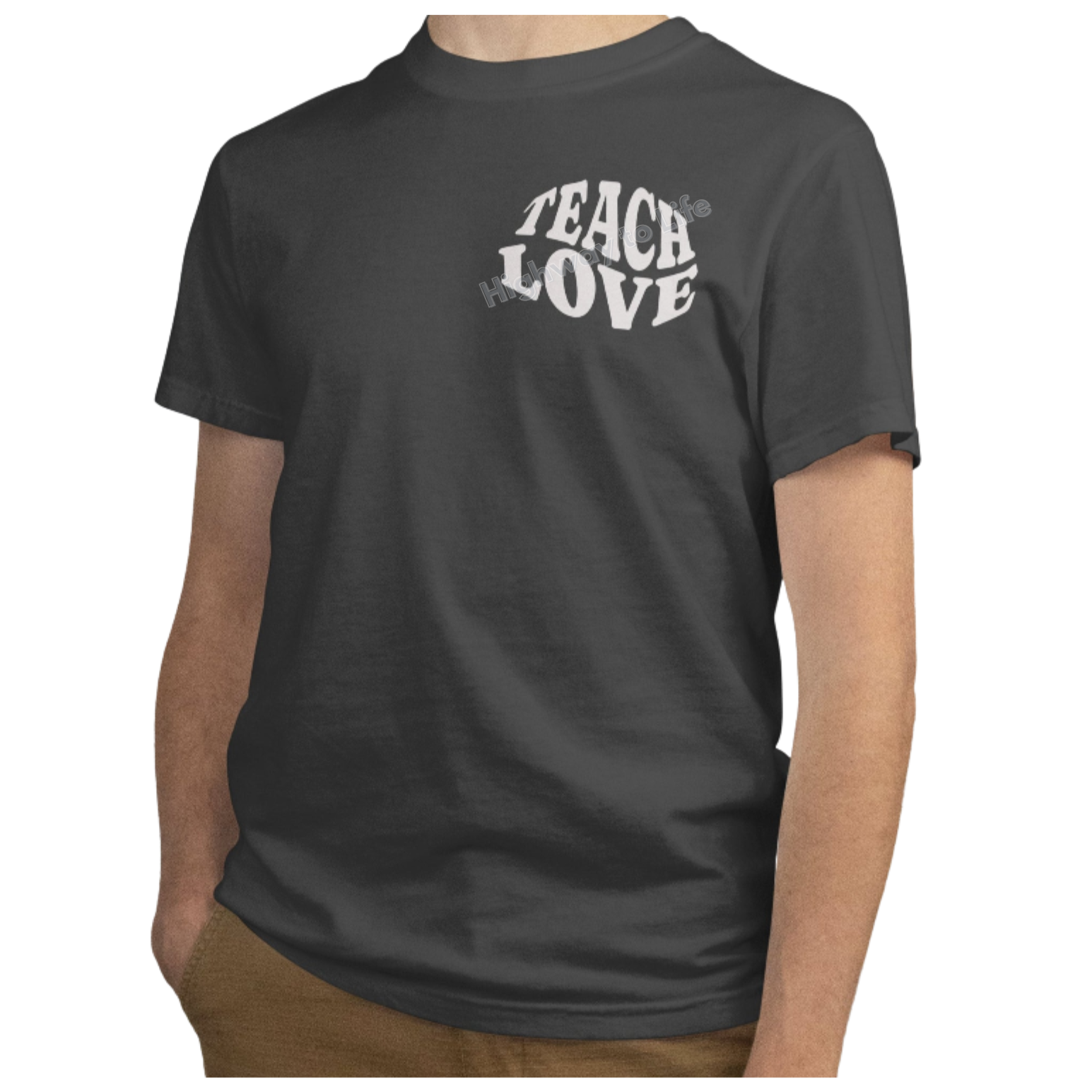 Teach love, T-shirt