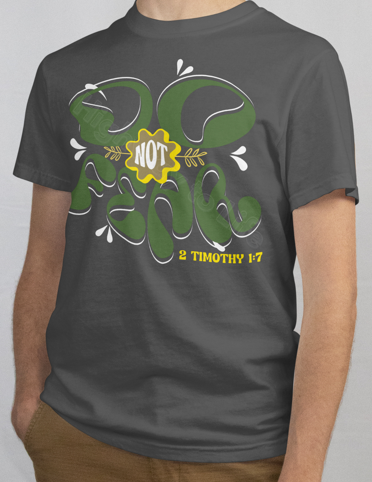 Do not fear, T-shirt