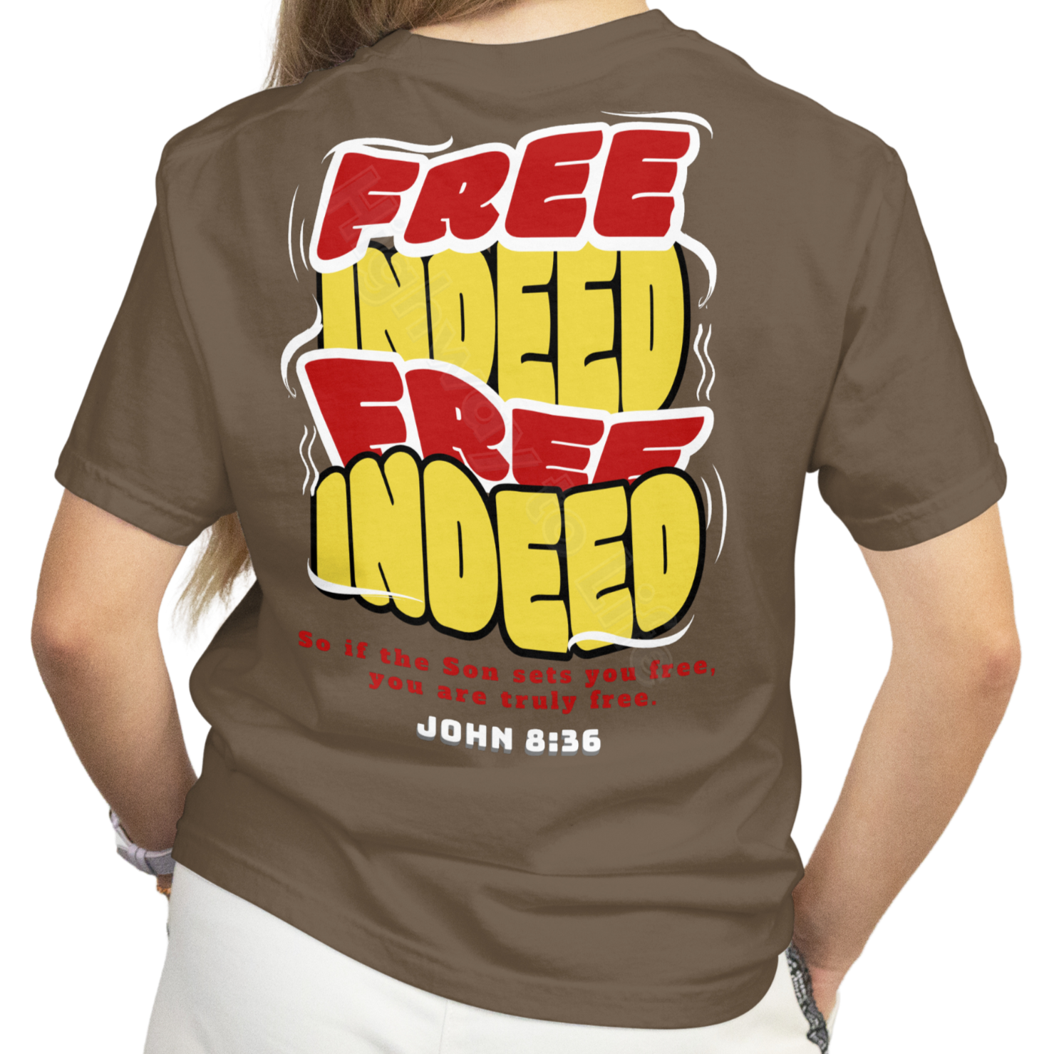 Free Indeed (yellow and red letters), T-shirt
