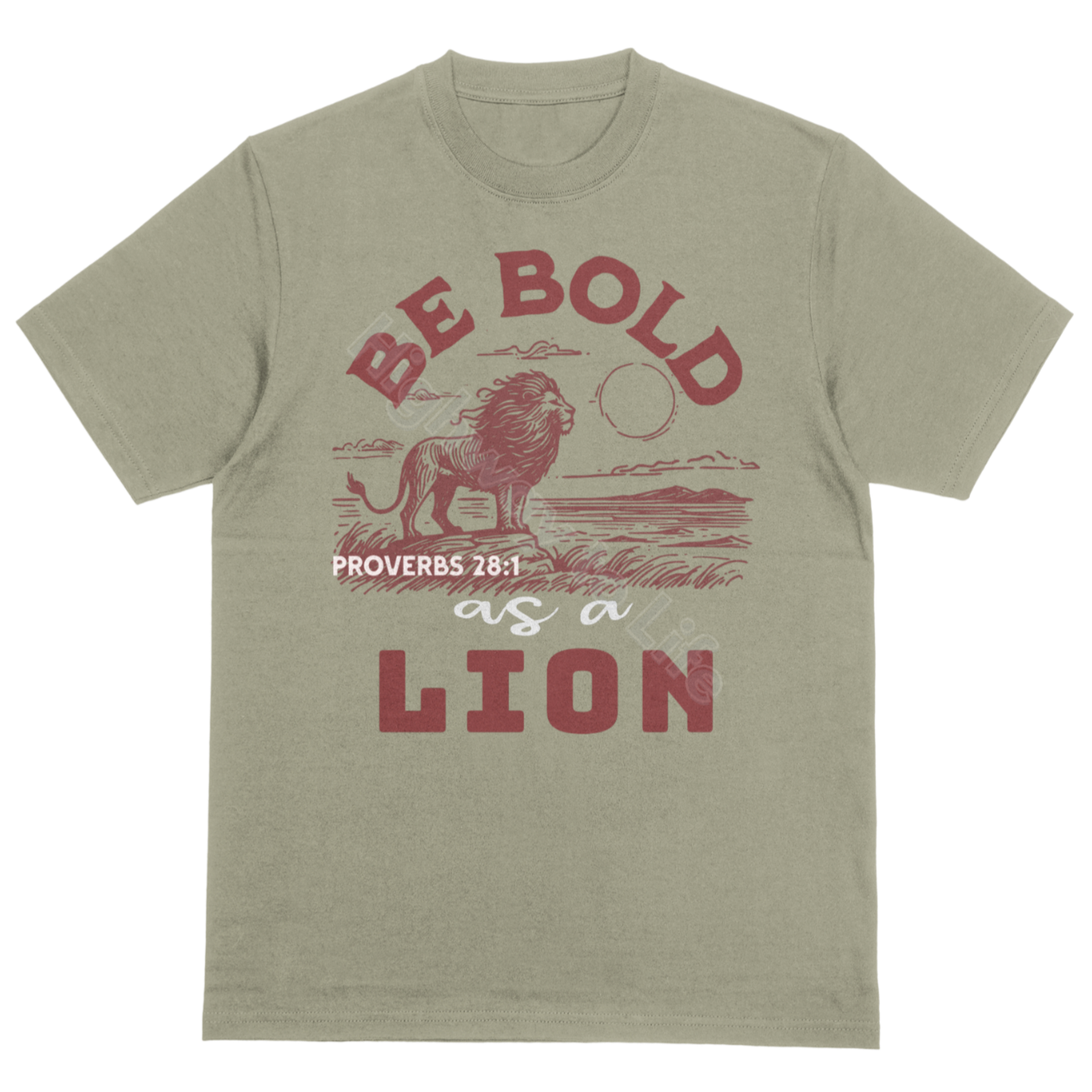Be Bold as a Lion, T-shirt