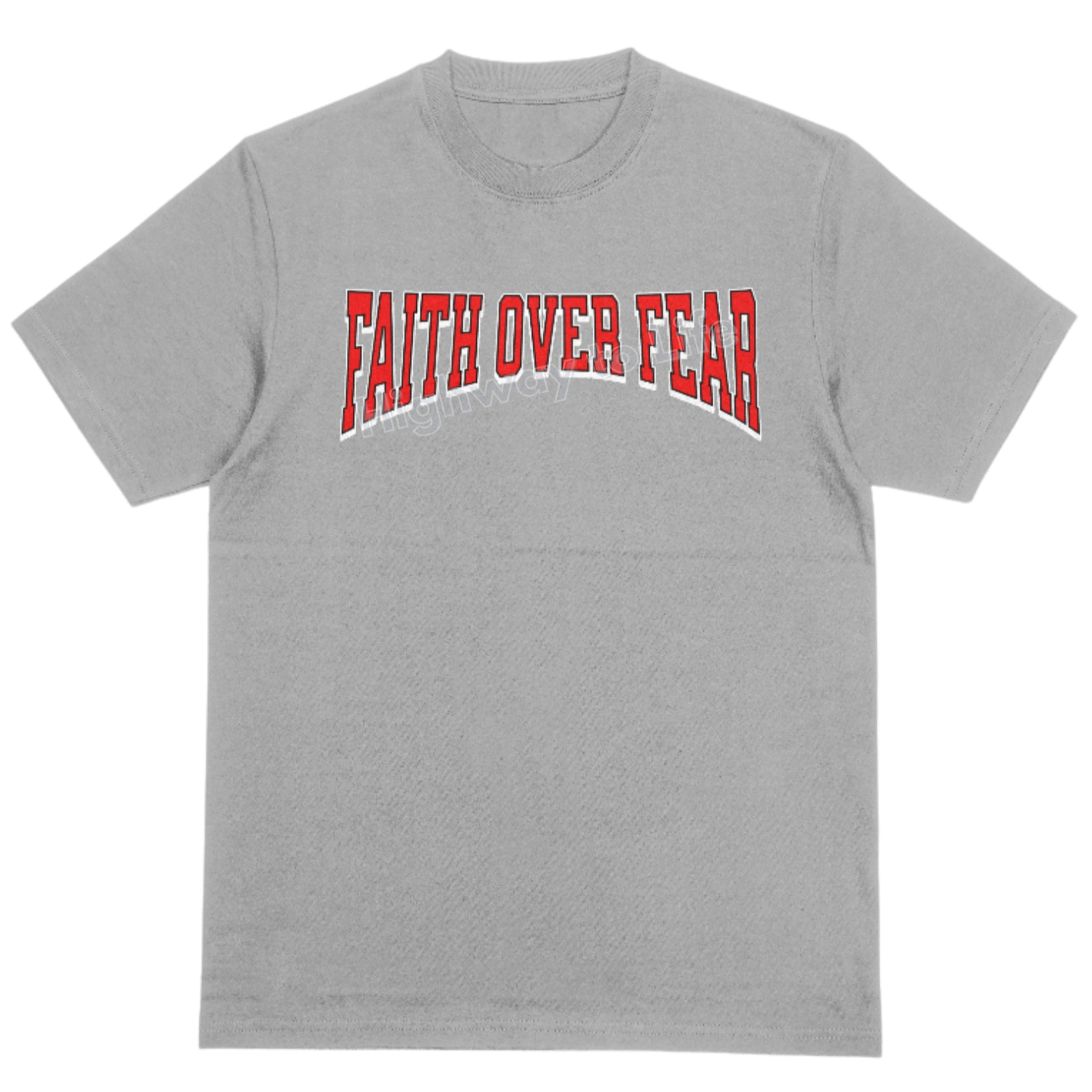 Faith over fear, T-shirt