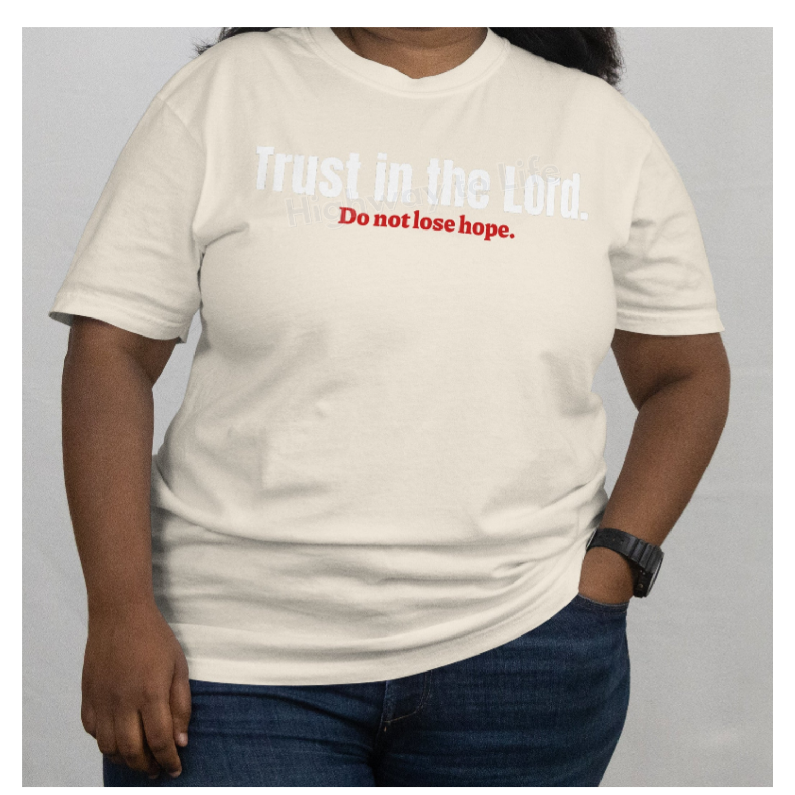Trust in the Lord (do not lose hope), T-shirt (red letters)