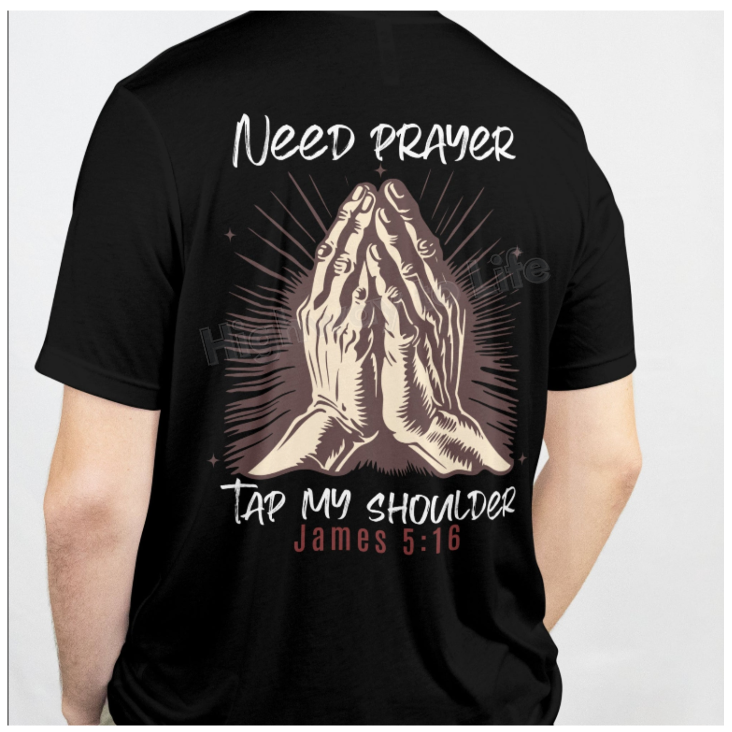 You are not alone (need prayer), T-shirt
