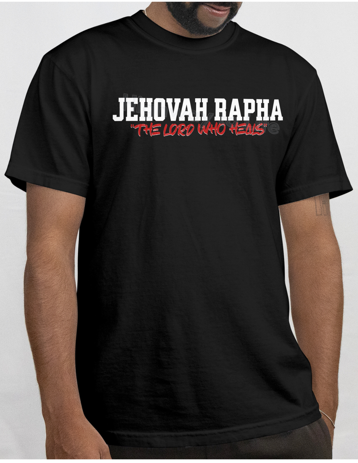 Jehovah Rapha "The Lord who heals", T-shirt