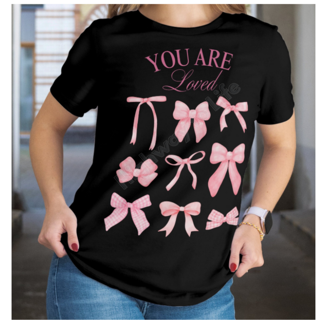 You are loved, T-shirt