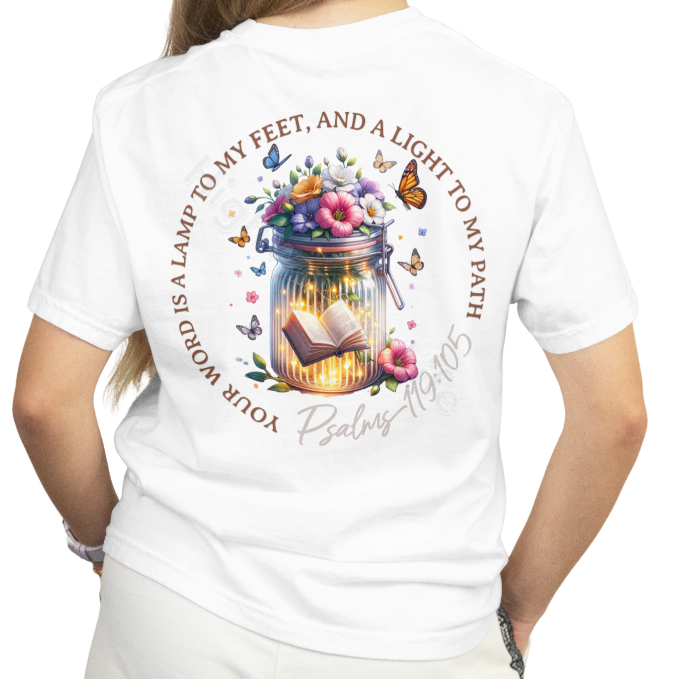 Your word is a lamp to my feet, T-shirt