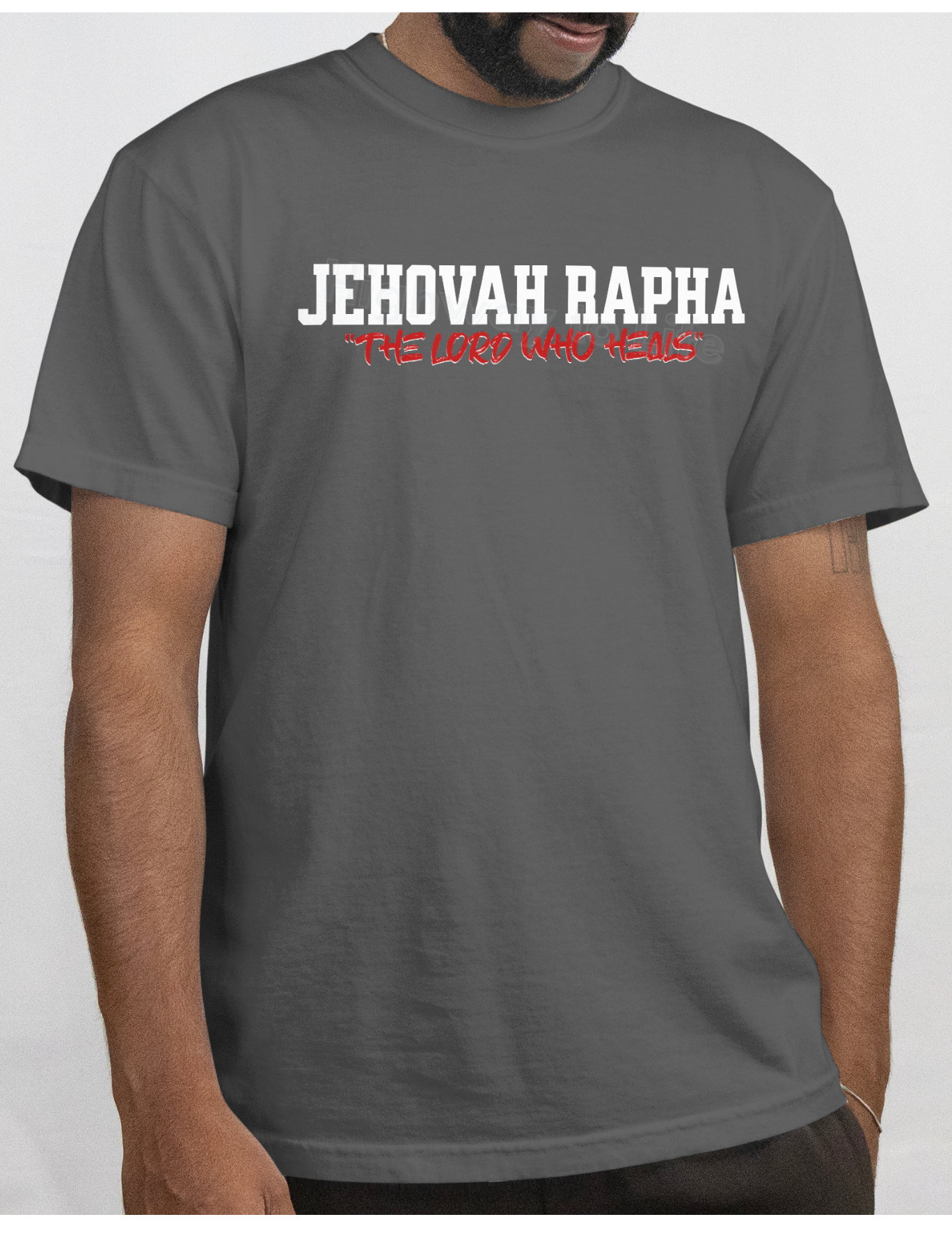 Jehovah Rapha "The Lord who heals", T-shirt