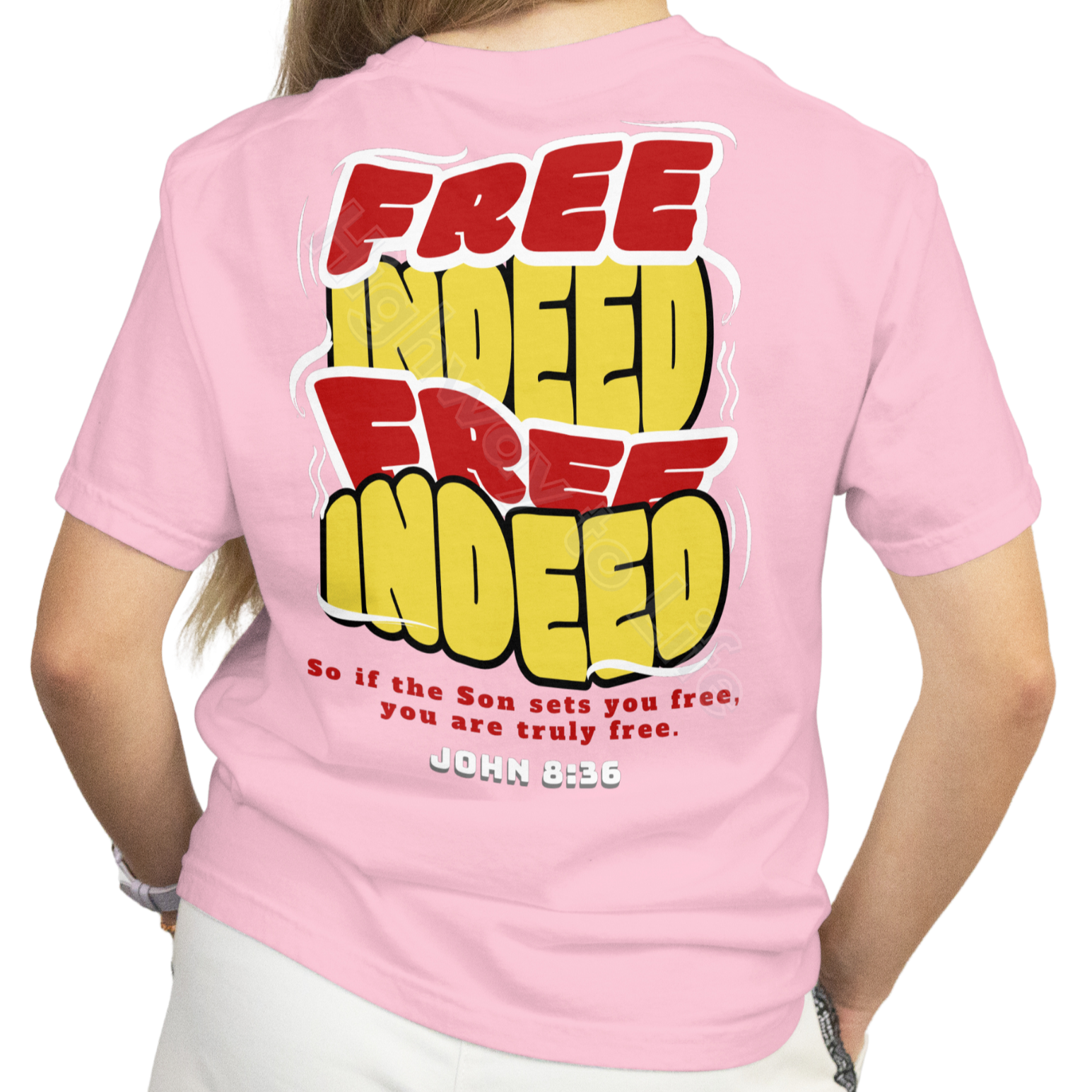 Free Indeed (yellow and red letters), T-shirt