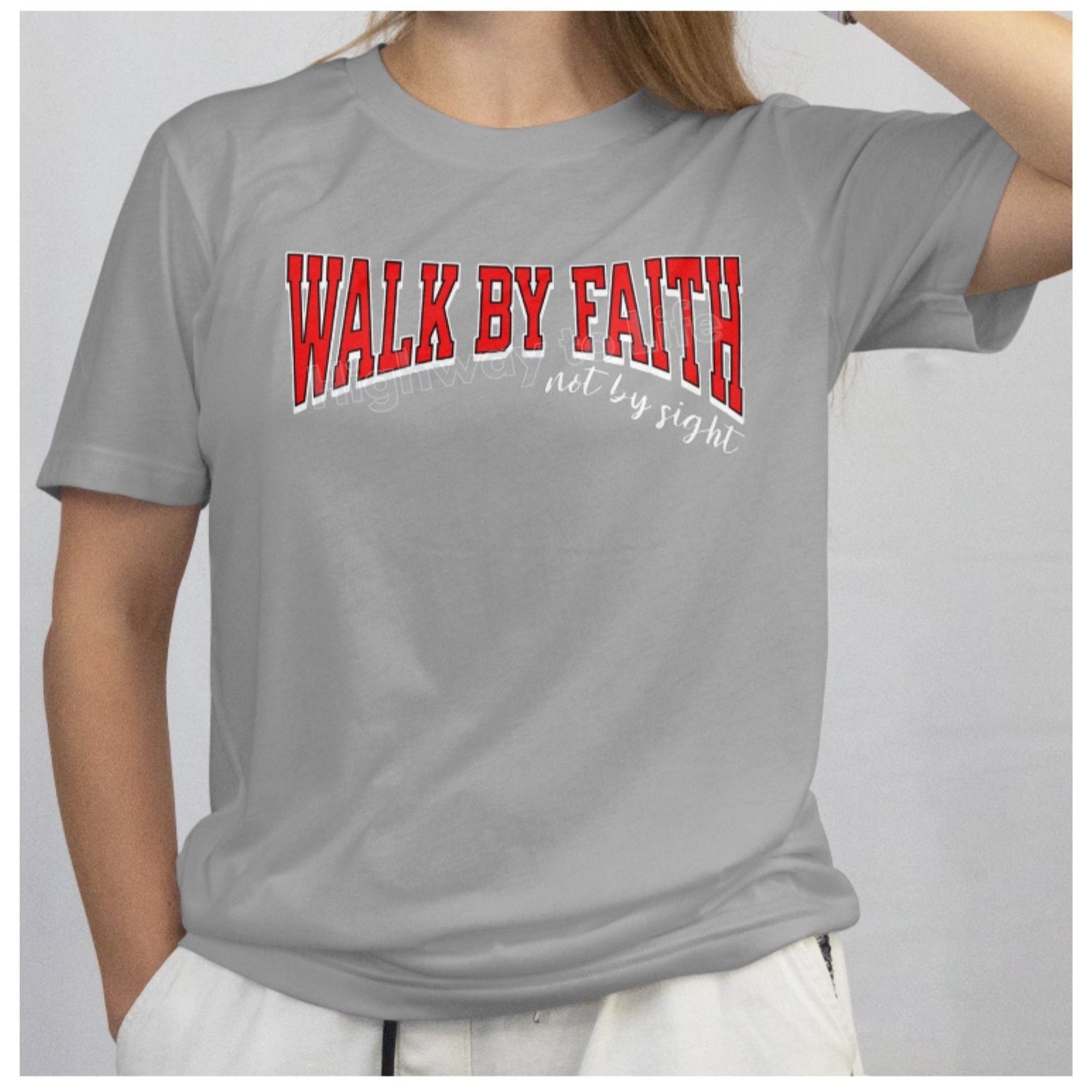 Walk by faith (not by sight), T-shirt
