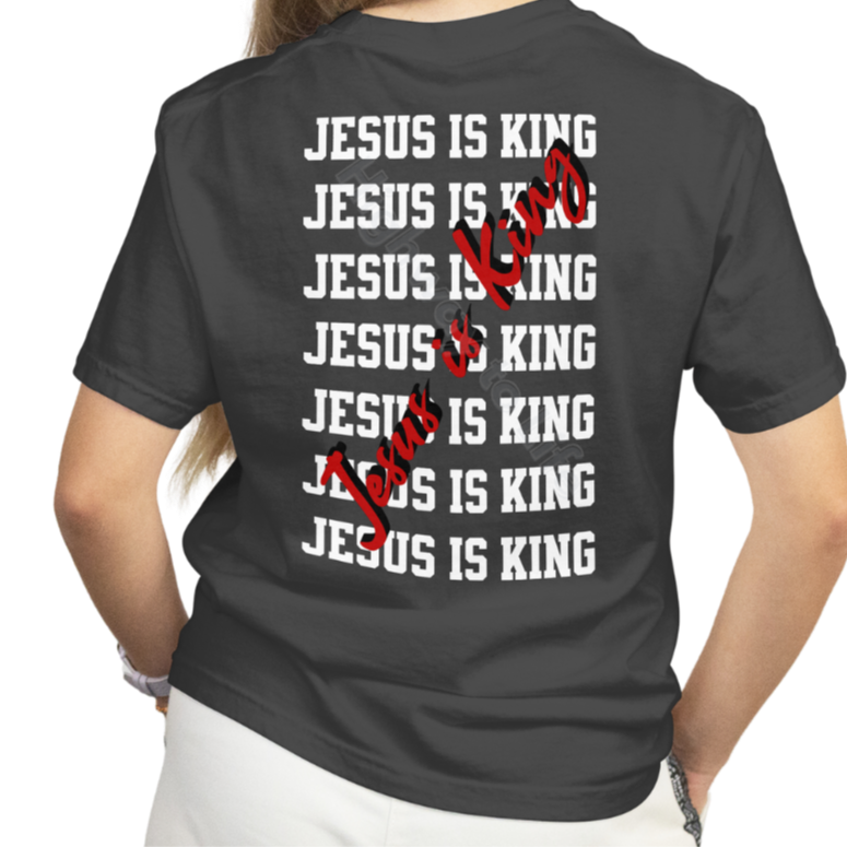 Jesus is King, T-shirt