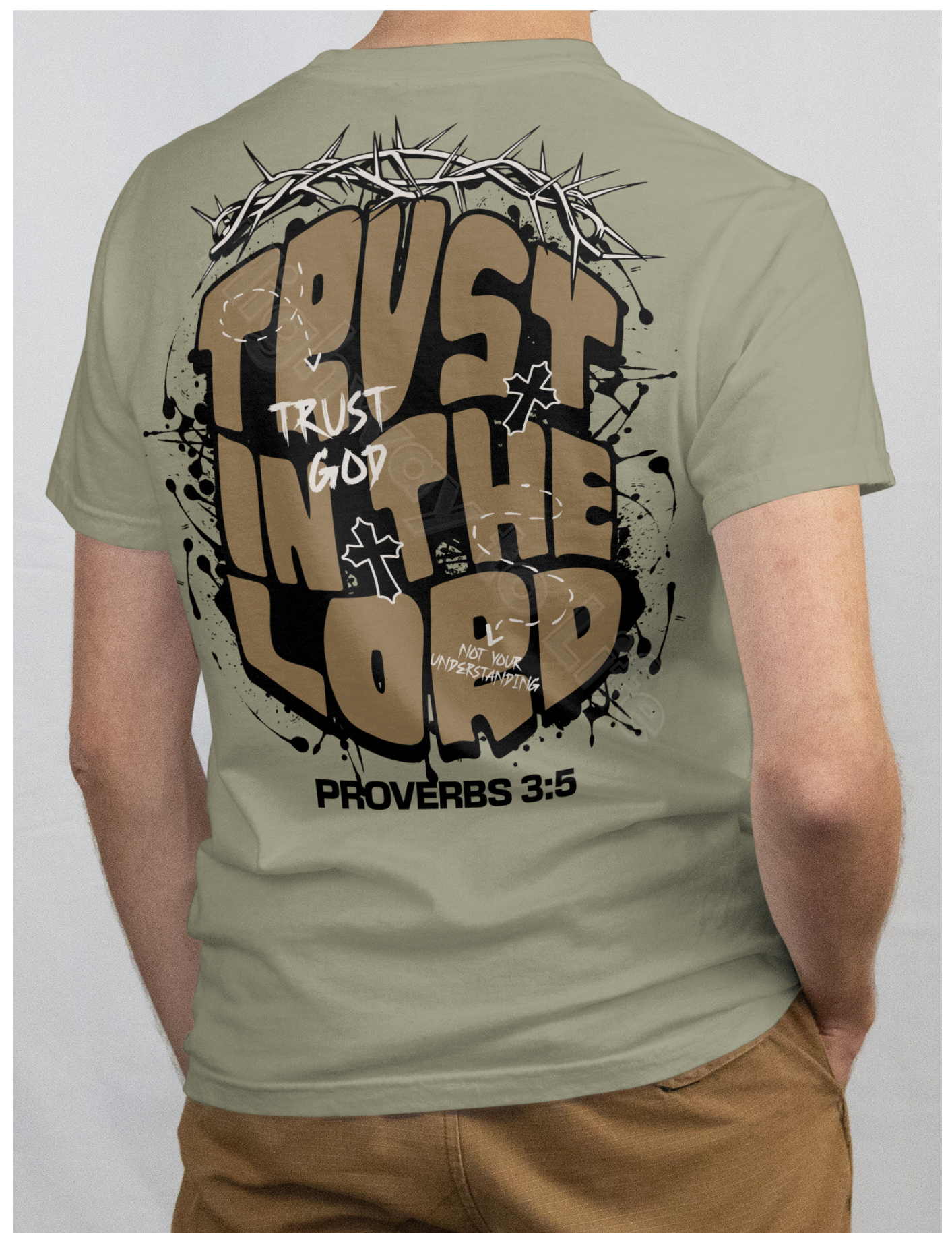 Trust in the Lord, T-shirt