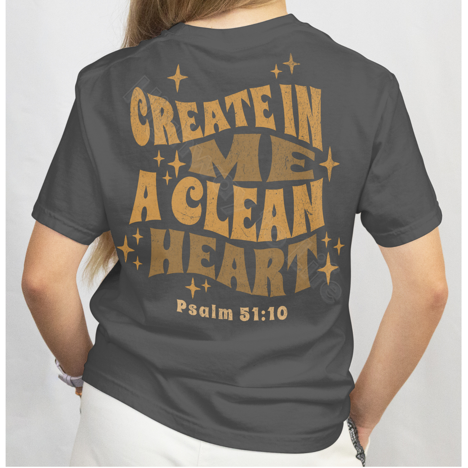 Create in me a clean heart, T-shirt
