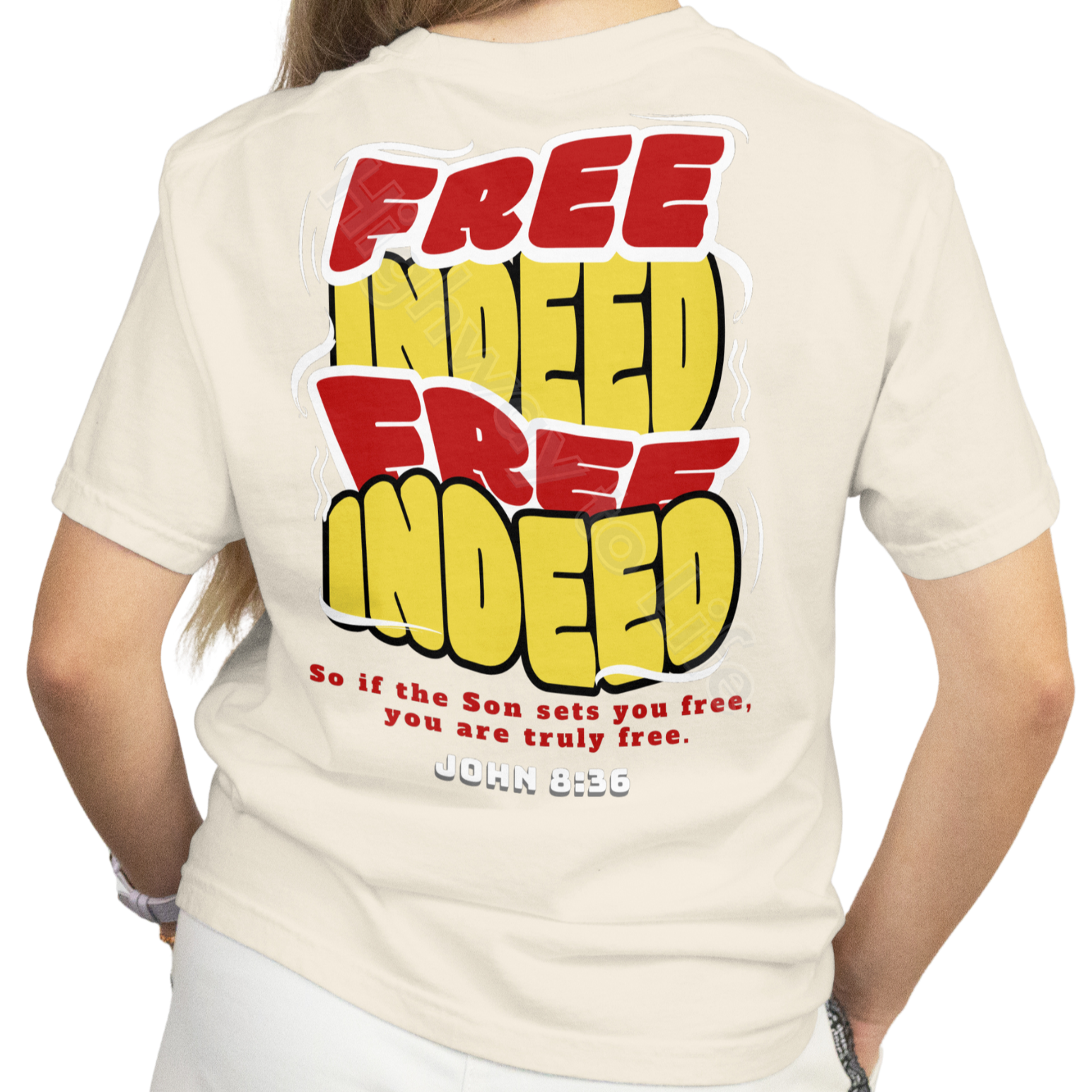 Free Indeed (yellow and red letters), T-shirt