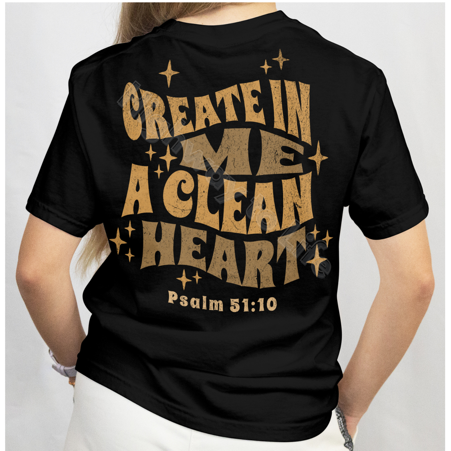 Create in me a clean heart, T-shirt