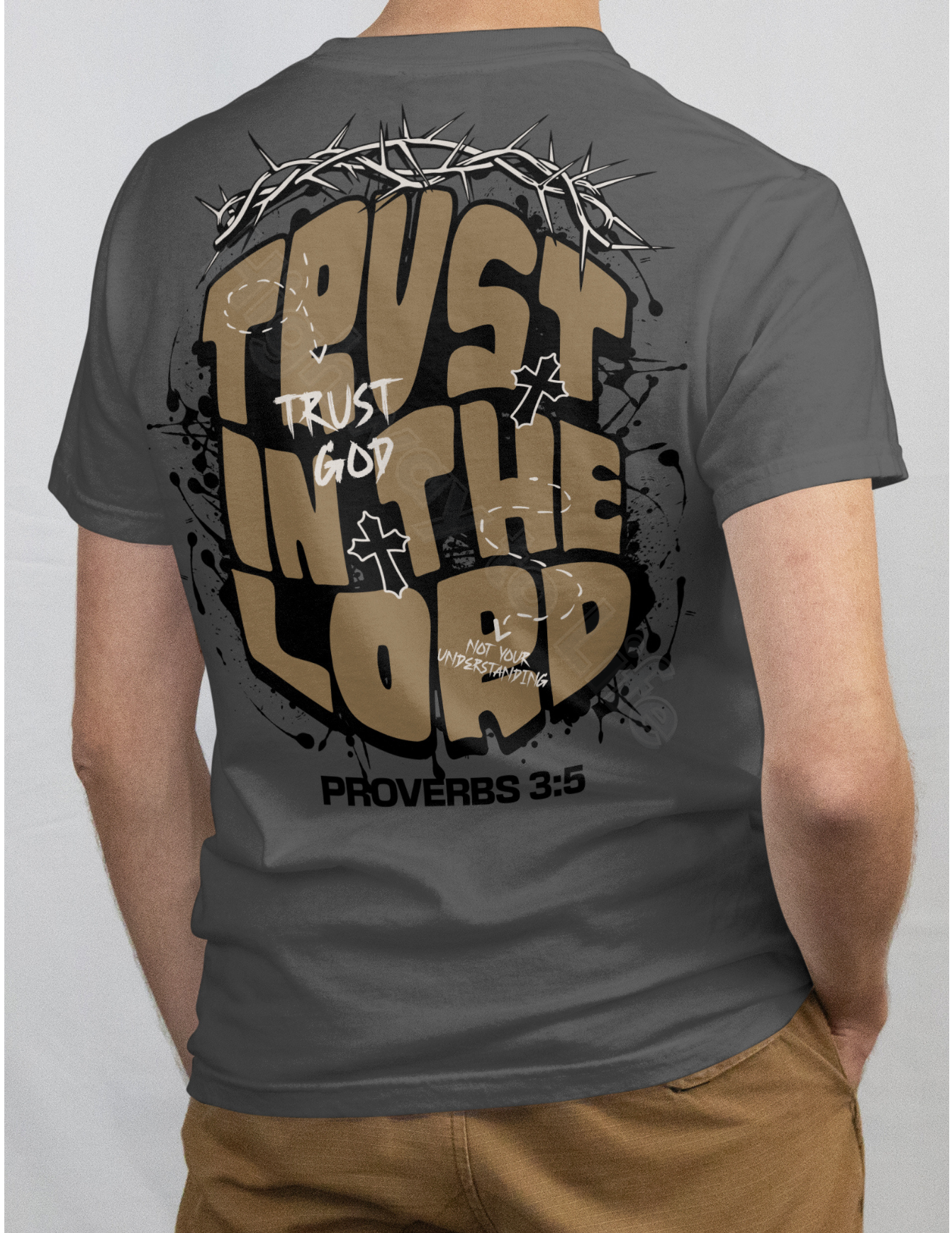 Trust in the Lord, T-shirt