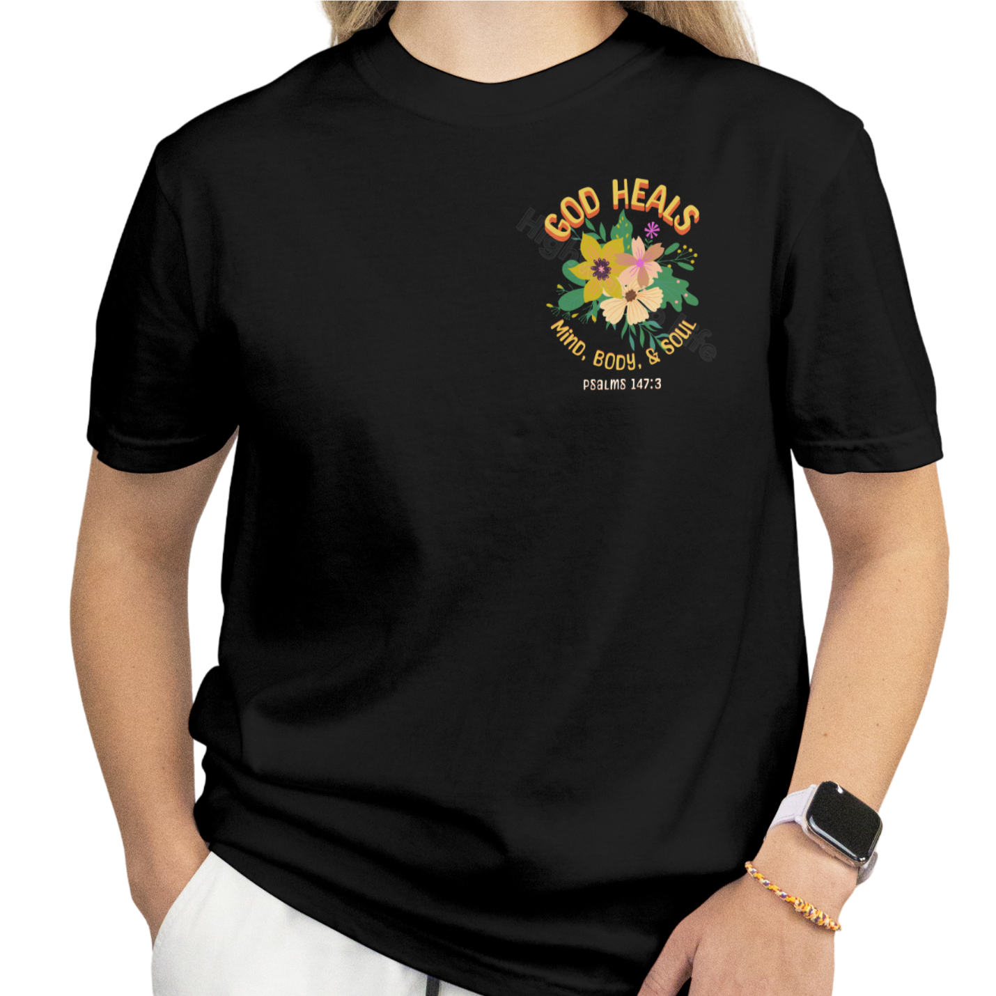 God heals (mind, body, soul), T-shirt