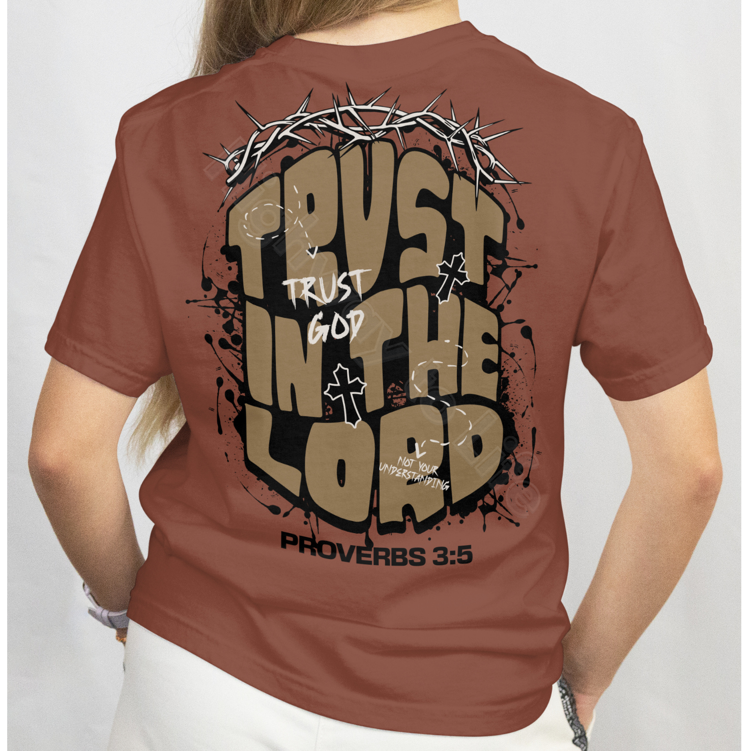 Trust in the Lord, T-shirt