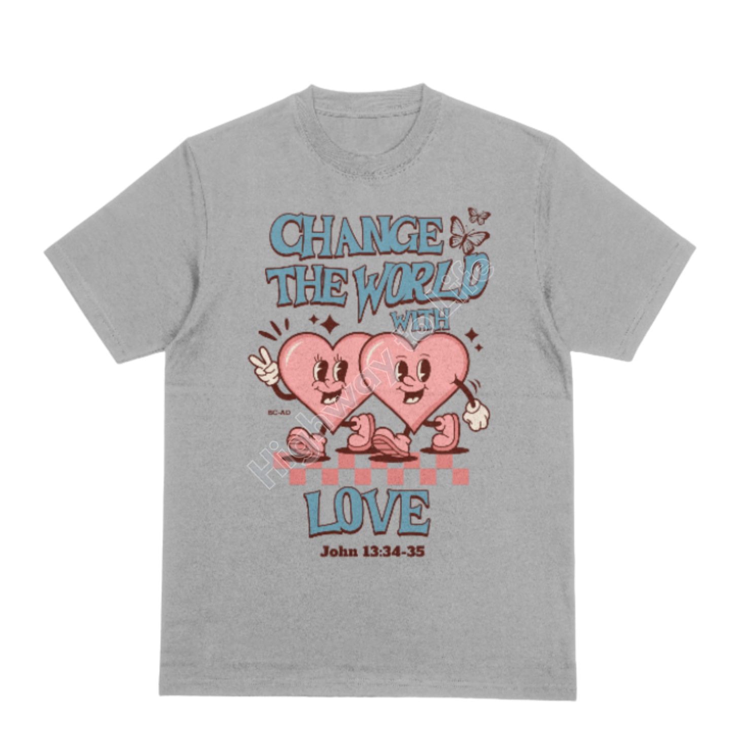 Change the world with love, T-shirt