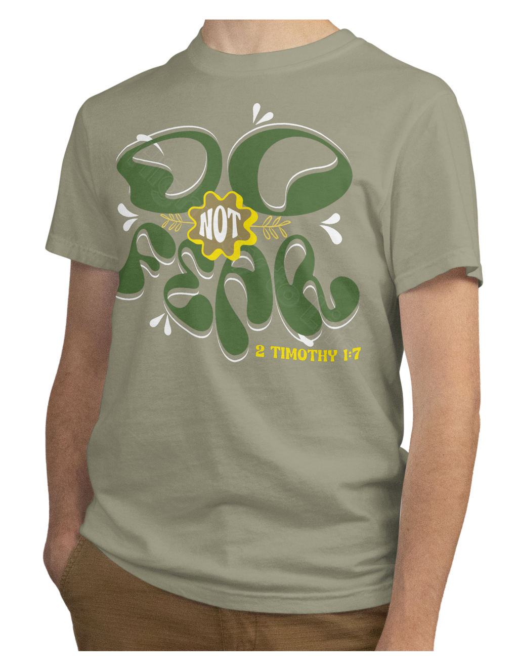 Do not fear, T-shirt